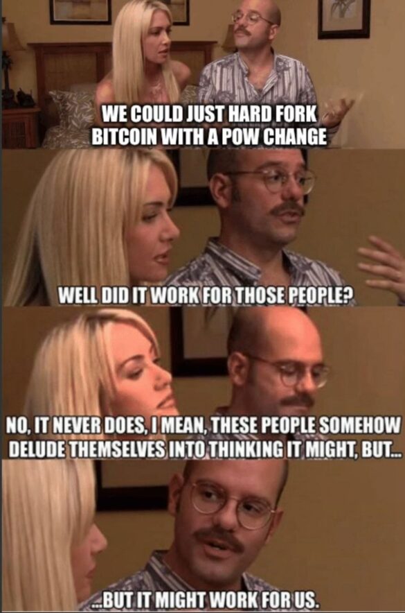 Bitcoin hard fork PoW change meme